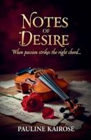 Notes of Desire