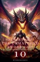 Rebirth of the Unmatched Sword God