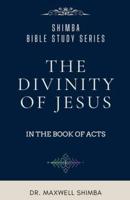 The Divinity of Jesus in the Book of Acts