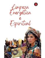 Limpeza Energética E Espiritual