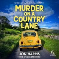 Murder on a Country Lane