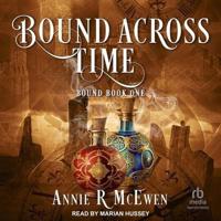 Bound Across Time