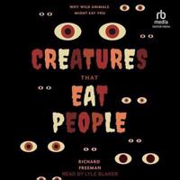 Creatures That Eat People