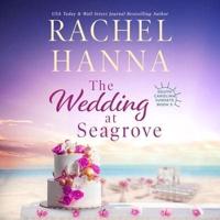 The Wedding at Seagrove