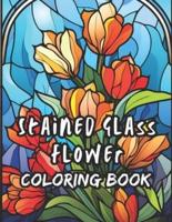 Stained Glass Flower Coloring Book for Adults