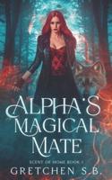 Alpha's Magical Mate
