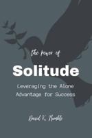 The Power of Solitude