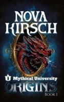 Mythical University Origins Book 1