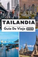 Tailandia Guía De Viaje 2024