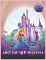 Enchanting Princesses