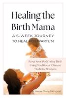 Healing the Birth Mama