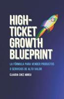 High-Ticket Growth Blueprint