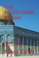 The Palestinian Shoah