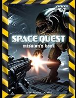 Space Quest Mission's Book