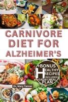 Carnivore Diet for Alzheimer's
