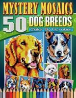 Mystery Mosaics Color By Number Dog Breeds
