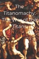 The Titanomachy