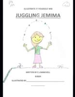 Juggling Jemima