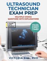 Ultrasound Technician Exam Prep