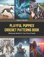 Playful Puppies Crochet Patterns Book
