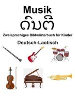 Deutsch-Laotisch Musik Zweisprachiges Bildwörterbuch Für Kinder