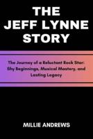 The Jeff Lynne Story