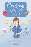 Nursing ABC's for Kids!