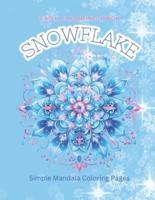 Easy Coloring Book Snowflake Simple Mandala Coloring Pages Winter Coloring Book