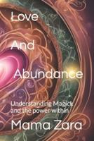 Love and Abundance