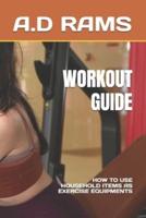 Workout Guide