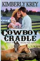 Belle's Cowboy Cradle