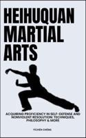 Heihuquan Martial Arts