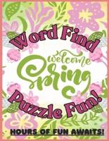 Welcome Spring Word Find Puzzle Fun