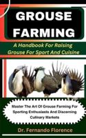 Grouse Farming