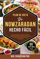 Plan De Dieta Dr. Nowzaradan Hecho Fácil