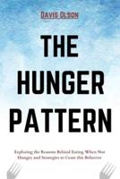 The Hunger Pattern