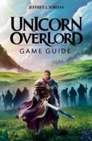 Unicorn Overlord Game Guide