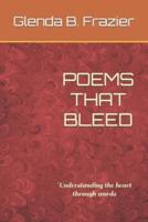 Poems That Bleed