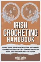 Irish Crocheting Handbook