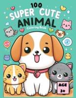 100 Super Cute Animal Coloring Book
