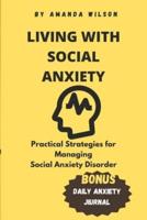 Living With Social Anxiety