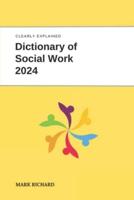 Dictionary of Social Work 2024