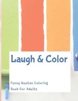 Laugh and Color