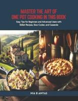 Master the Art of One Pot Cooking in This Book