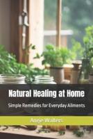 Natural Healing at Home