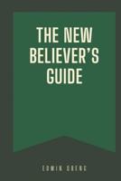 The New Believer's Guide