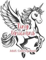 Tiny Unicorns Adult Coloring Book Grayscale Images By TaylorStonelyArt