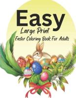 Easy Large Print Easter Coloring Book For Adults