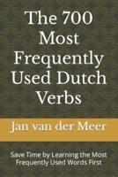 Thе 700 Most Frequently Used Dutch Verbs