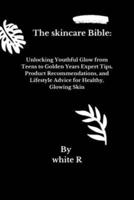 The Skincare Bible